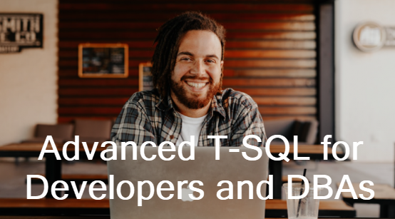 Advanced T-SQL