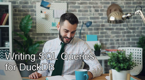 Writing SQL Queries for DuckDB
