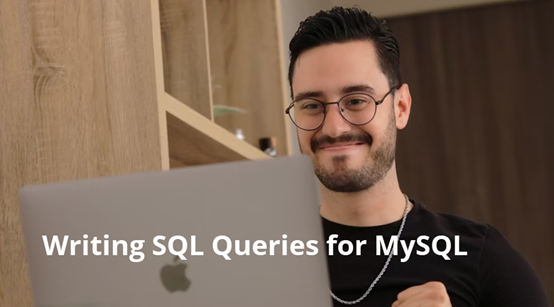 Writing SQL Queries for MySQL